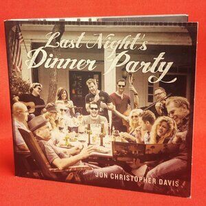 Last Night Dinner Party Jon Christopher Davis 2014 CD Signed